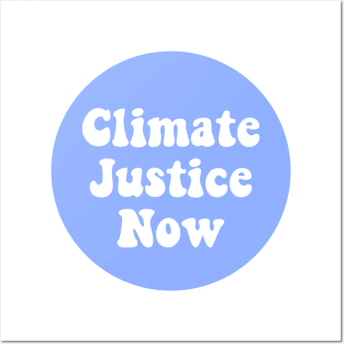 Climate Justice Now Posters and Art